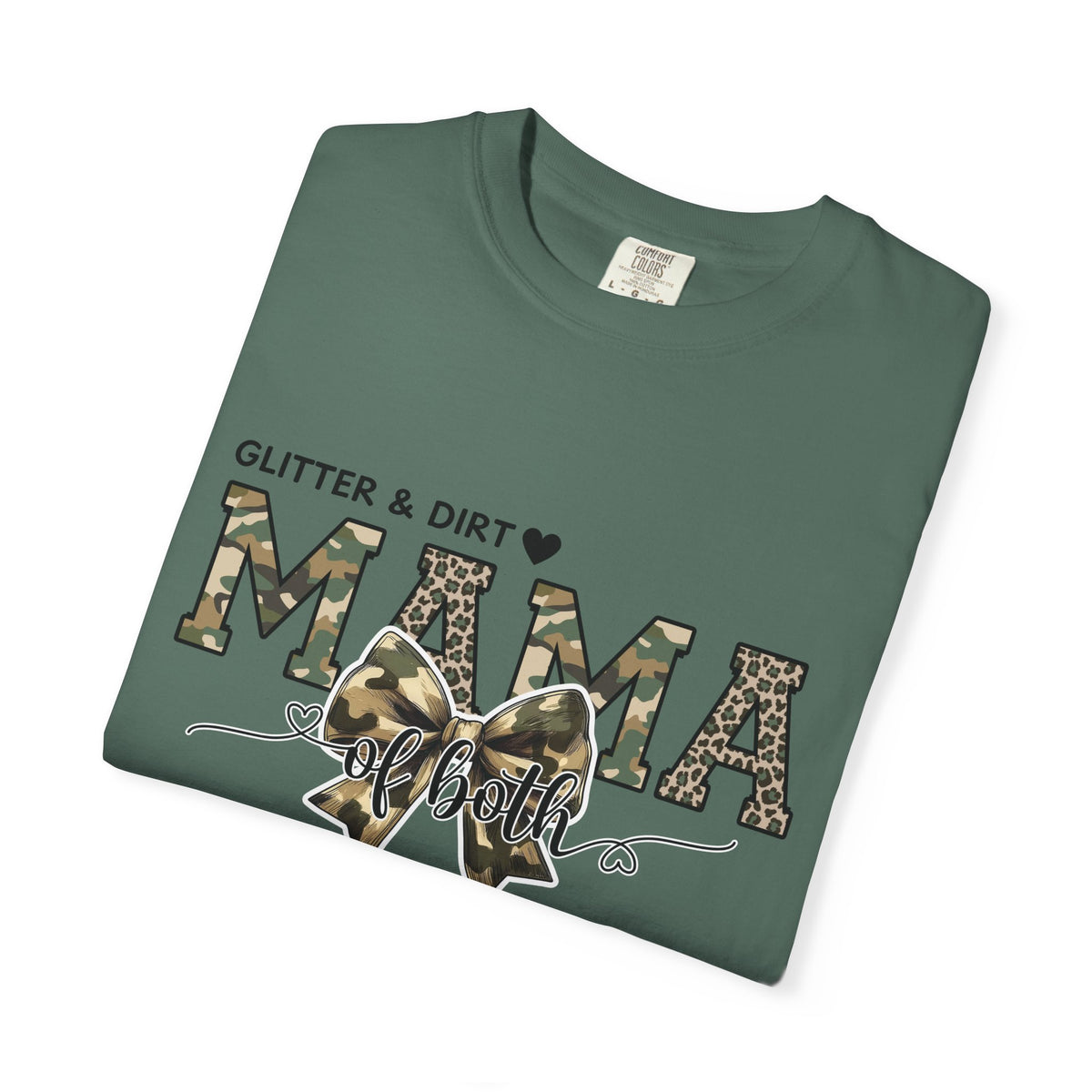 Glitter and Dirt Mama Tee