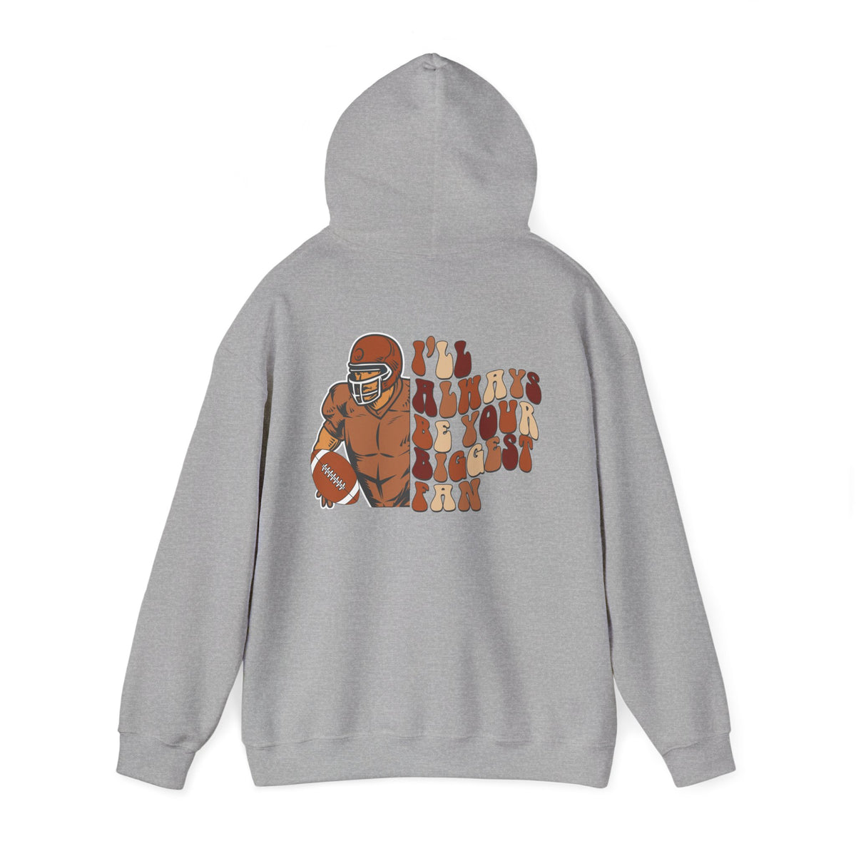 Football Player Graphic Hoodie — "I'll Always Have Your Back" Retro Team Sweatshirt