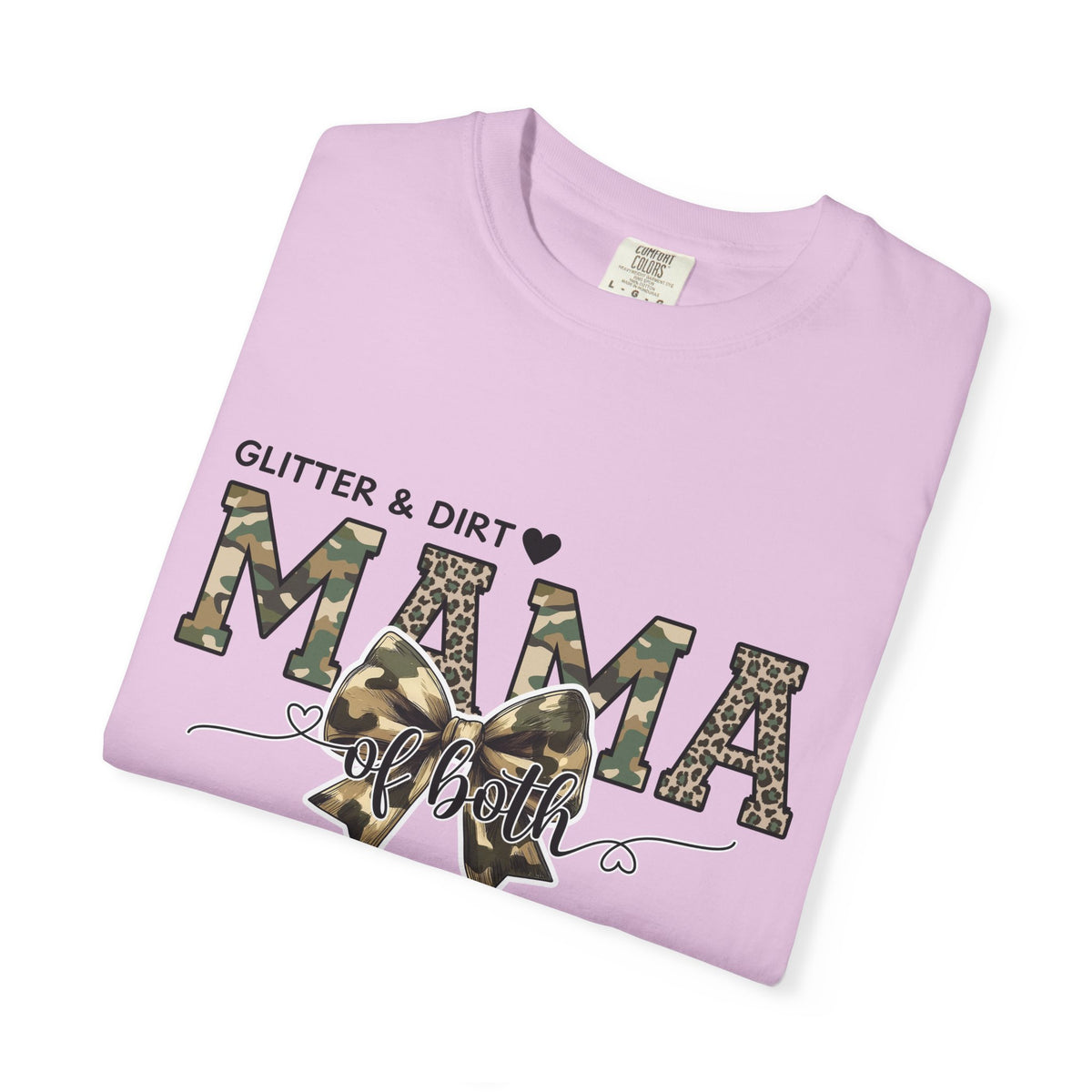 Glitter and Dirt Mama Tee