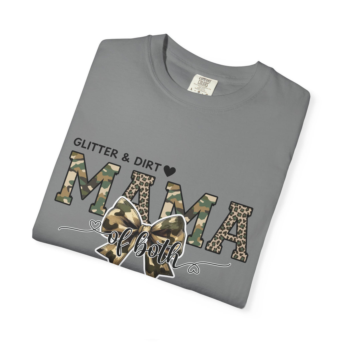 Glitter and Dirt Mama Tee