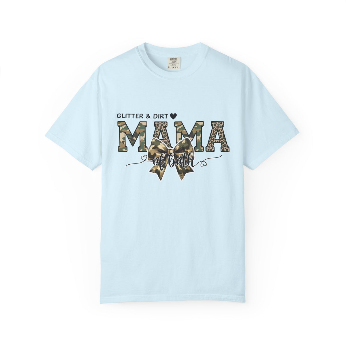Glitter and Dirt Mama Tee