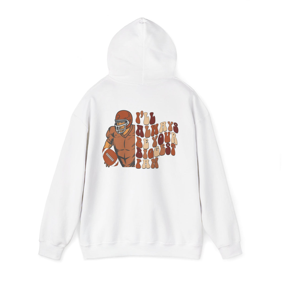 Football Player Graphic Hoodie — "I'll Always Have Your Back" Retro Team Sweatshirt