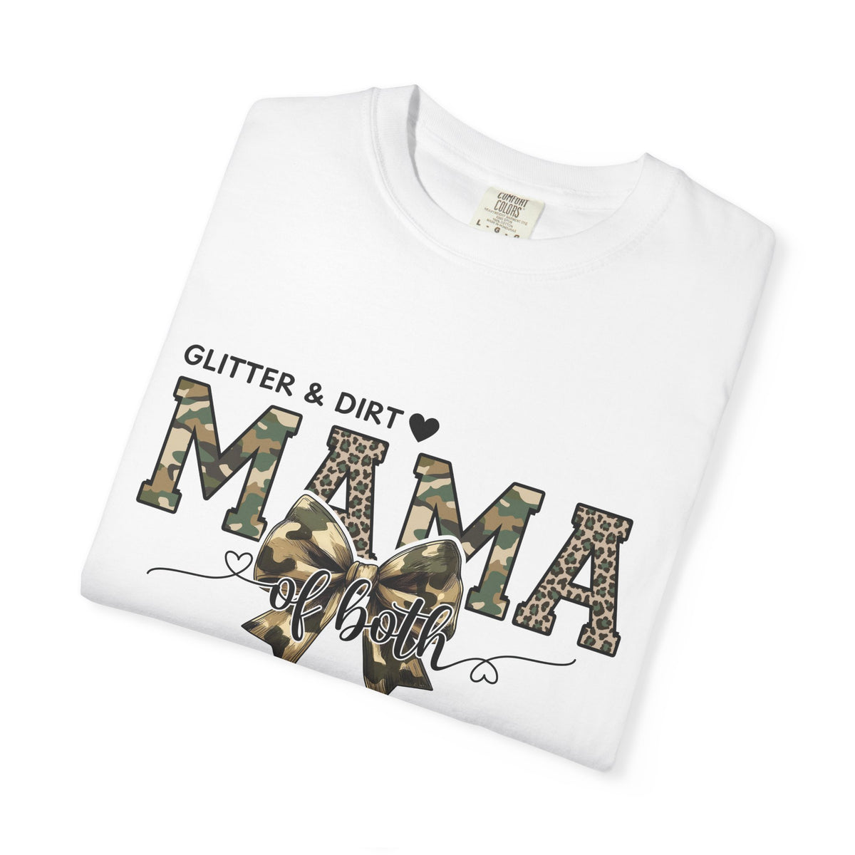 Glitter and Dirt Mama Tee