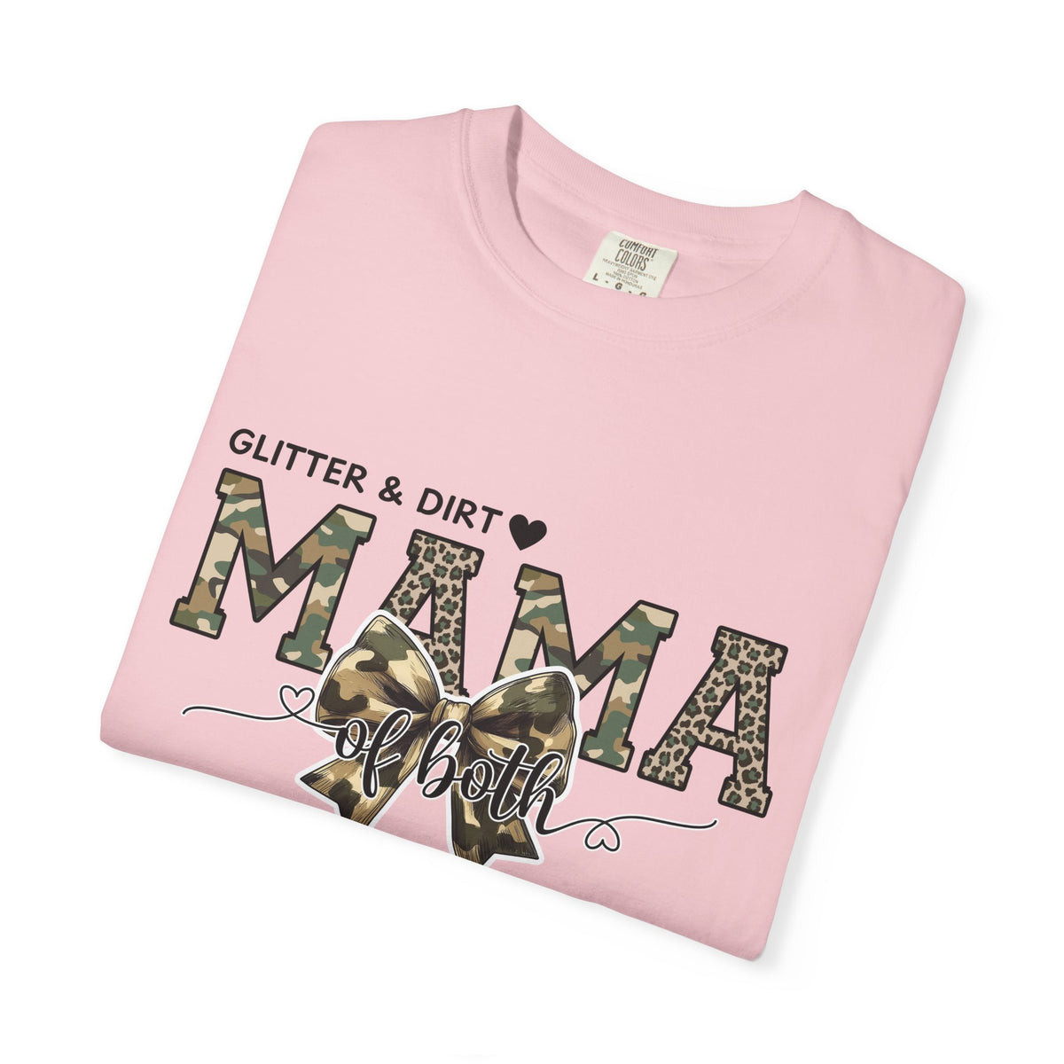 Glitter and Dirt Mama Tee